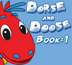 Dorse and Doose – Sit, Stay, Dorse PLAY  Book# 1